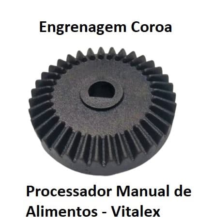 ENGRENAGEM COROA DO PROCESSADOR MANUAL DE ALIMENTOS VITALEX -*VENDIDA P/UNIDADE - foto 1 de 1