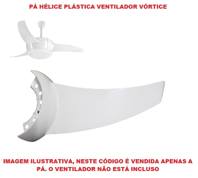 PA HÉLICE P/VENTILADOR DE TETO VENTISOL VÓRTICE - PLASTICA BRANCA PA0157PL - *VENDIDA POR UNIDADE - foto 1 de 4