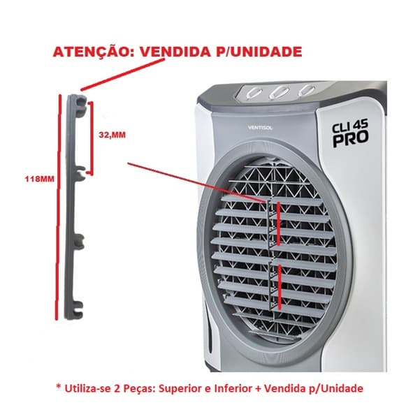 FIXADOR VERTICAL EXTERNO TRAVA DAS ALETAS HORIZONTAIS FRONTAIS EXTERNAS CLIMATIZADOR VENTISOL CLI45LT CLI70LT CLI100LTPRO PRO2 -*VENDIDA P/UNIDADE