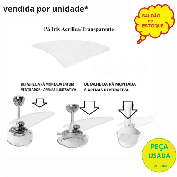 PÁ HÉLICE P/VENTILADOR LOREN SID M1/M2 - MOD.FACÃO IRIS TRANSPARENTE P07I/TR - *SALDÃO PEQUENOS DEFEITOS* *VENDIDA P/UNIDADE - foto 1 de 1