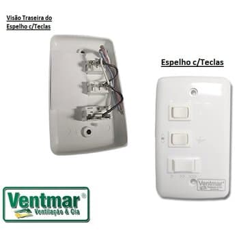 CHAVE P/VENTILADOR DE TETO DE 3 VELOCIDADES C/REVERSÃO + 1 TECLA P/LUZ - * APENAS ESPELHO 4X2 3-TECLAS + SEM CAPACITOR*